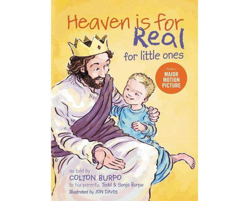 Heaven Is for Real for Little Ones - by  Todd Burpo & Sonja Burpo (Board Book)