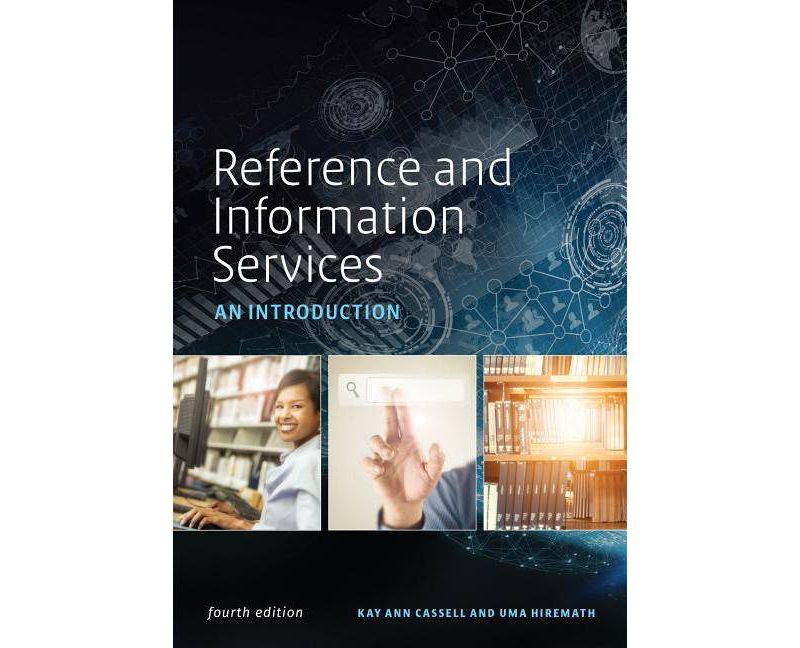 Ref & Info Services - by  Kay Ann Cassell & Uma Hiremath (Paperback)