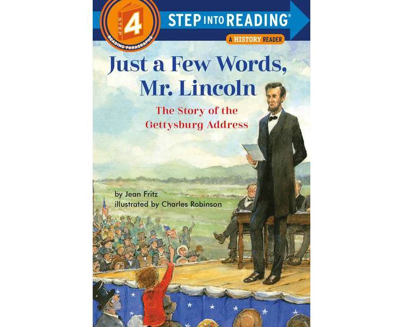 Just a Few Words, Mr. Lincoln - (Step Into Reading) by  Jean Fritz (Paperback)