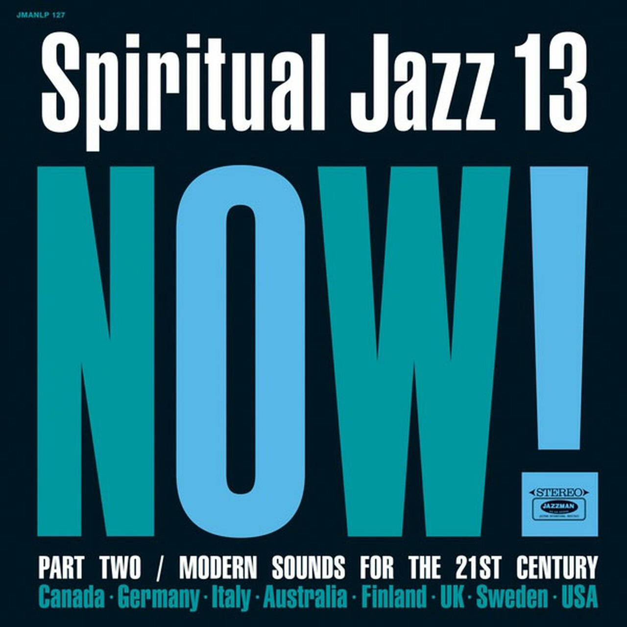 Spiritual Jazz 13: NOW! Part Two Import 2LP (Vinyl)