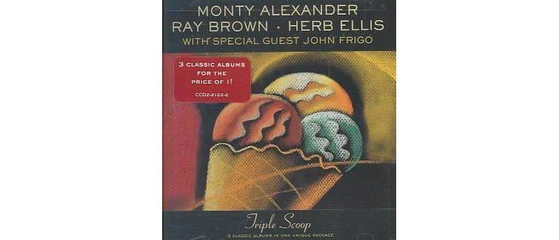 Monty Alexander/Ray Brown/Herb Ellis - Triple Scoop (CD)